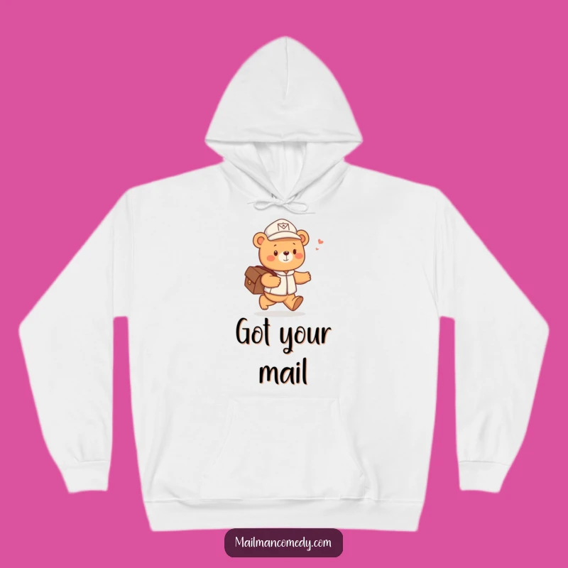 Cozy Funny Bear Mail Carrier Hoodie - Warm Cheerful Bear Comfort, Great Funny Gift!
