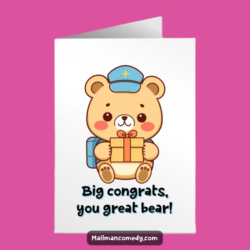 Free Printable Bear Mail Carrier Congratulations Card - Funny Downloadable Gift for Big Moments