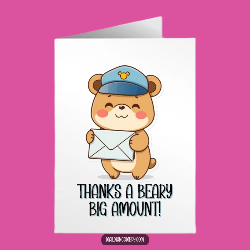 Free Printable Thank You Card: Smiling Post Bear, Funny Gift